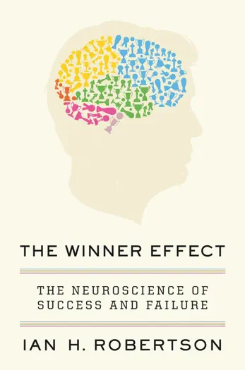 The Winner Effect by Ian Robertson, book cover