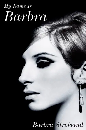 My Name Is Barbra by Barbra Streisand, book cover