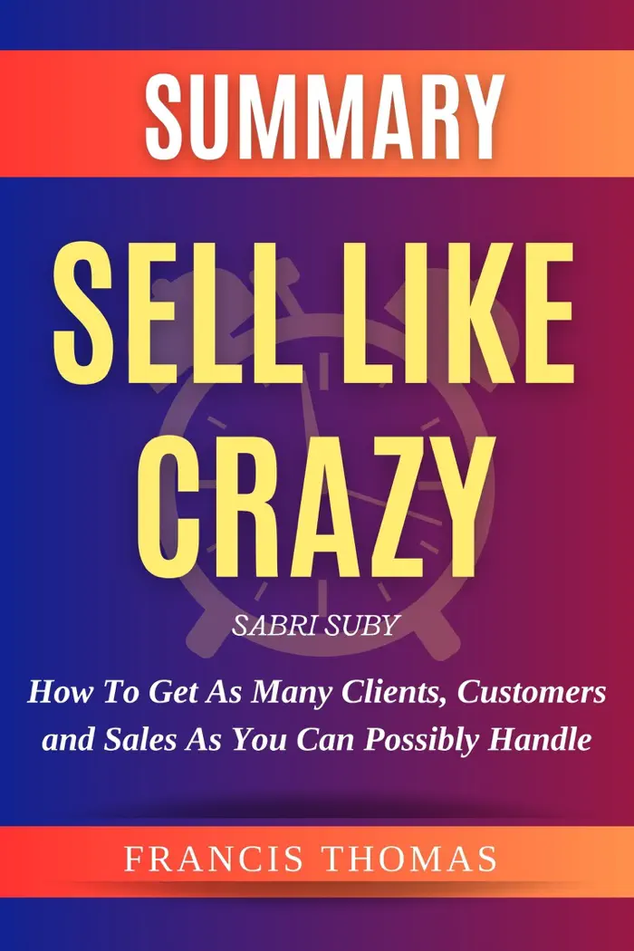 Sell Like Crazy by Sabri Suby, book cover