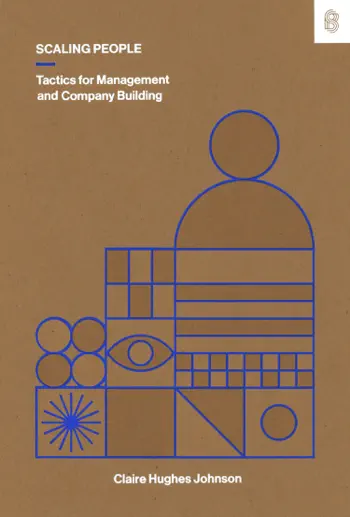 Scaling People by Claire Hughes Johnson, book cover
