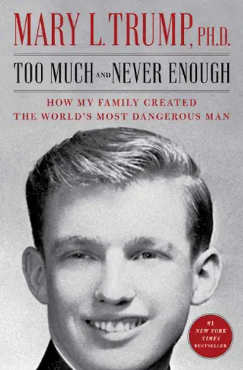 Too Much and Never Enough by Mary L. Trump, book cover