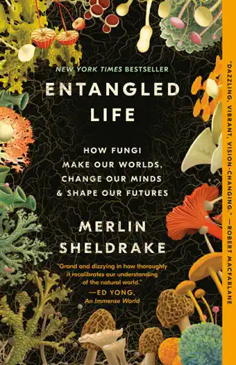 Entangled Life by Merlin Sheldrake, book cover
