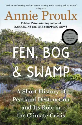 Fen, Bog and Swamp by Annie Proulx, book cover