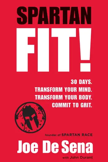 Spartan Fit! by Joe De Sena & John Durant, book cover