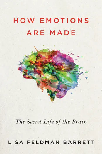 How Emotions Are Made by Lisa Feldman Barrett, book cover
