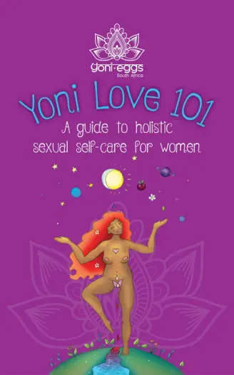 Yoni Love 101 by Juliet Terblanche, book cover