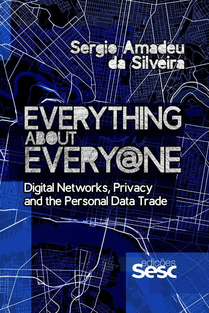 Everything about Every@ne by Sergio Amadeu da Silveira & Danilo Santos de Miranda, book cover