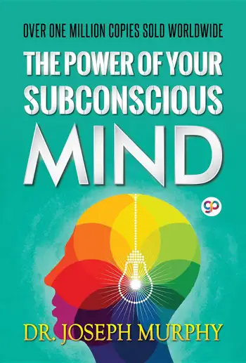 The Power of Your Subconscious Mind ebook by Joseph Murphy & GP Editors, book cover