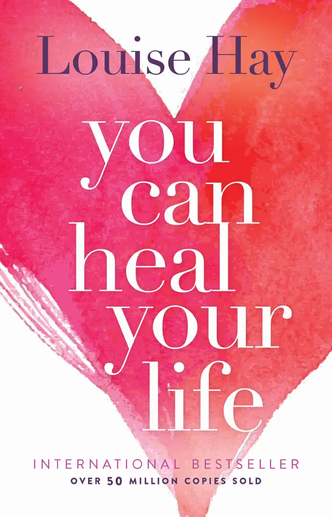 You Can Heal Your Life by Louise Hay, book cover