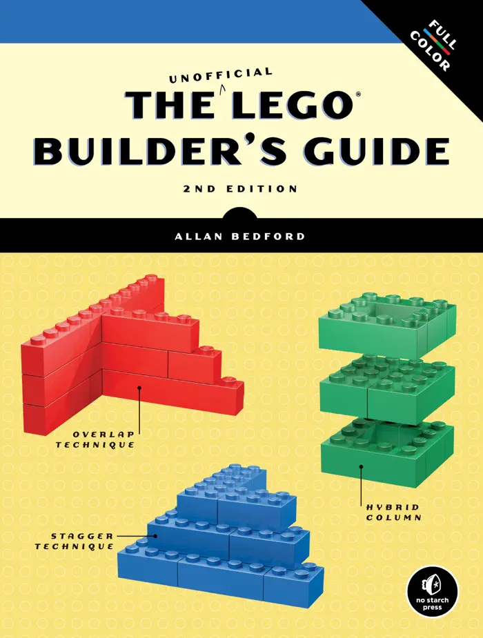 The Unofficial LEGO® Builder's Guide, 2nd Edition by Allan Bedford, book cover