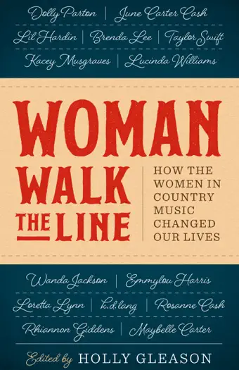 Woman Walk the Line by Holly Gleason, book cover