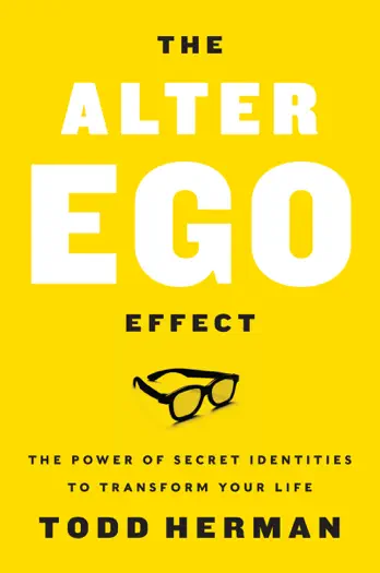 The Alter Ego Effect by Todd Herman, book cover