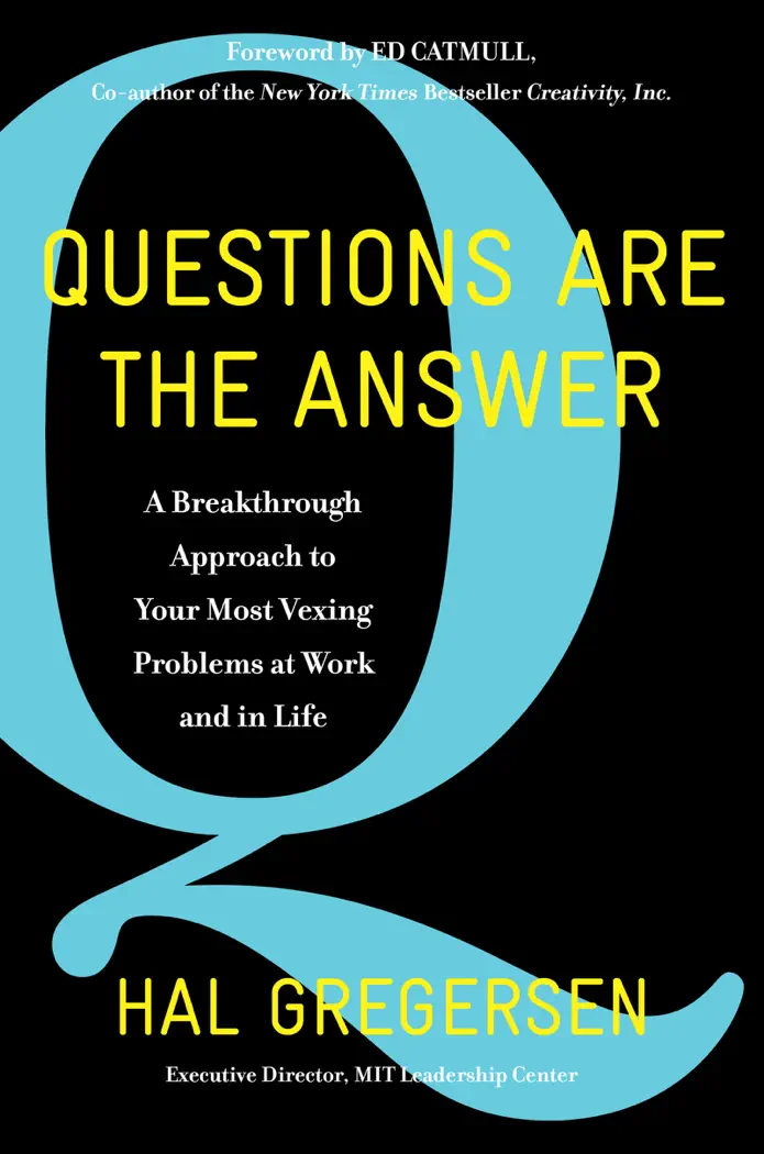 Questions Are the Answer by Hal Gregersen, book cover
