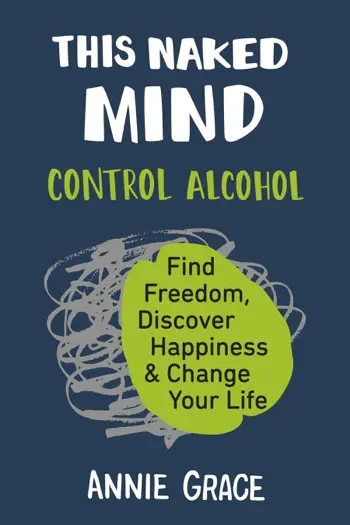 This Naked Mind by Annie Grace, book cover
