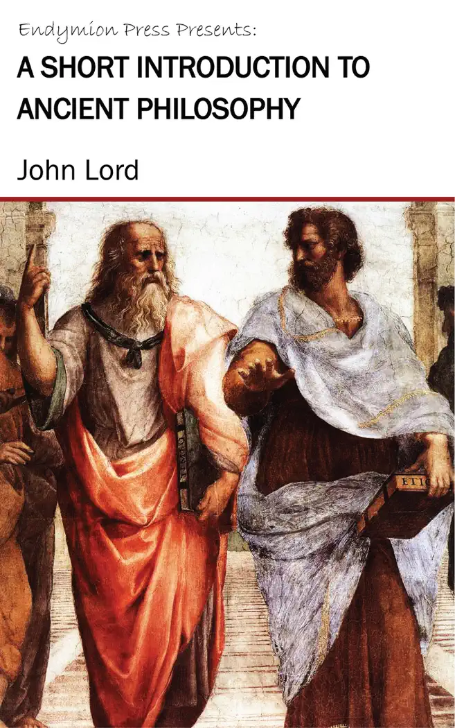 A Short Introduction to Ancient Philosophy by John Lord, book cover