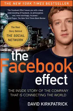 The Facebook Effect by David Kirkpatrick, book cover