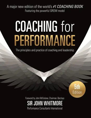Coaching for Performance by Sir John Whitmore, book cover