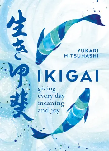 Ikigai by Yukari Mitsuhashi, book cover
