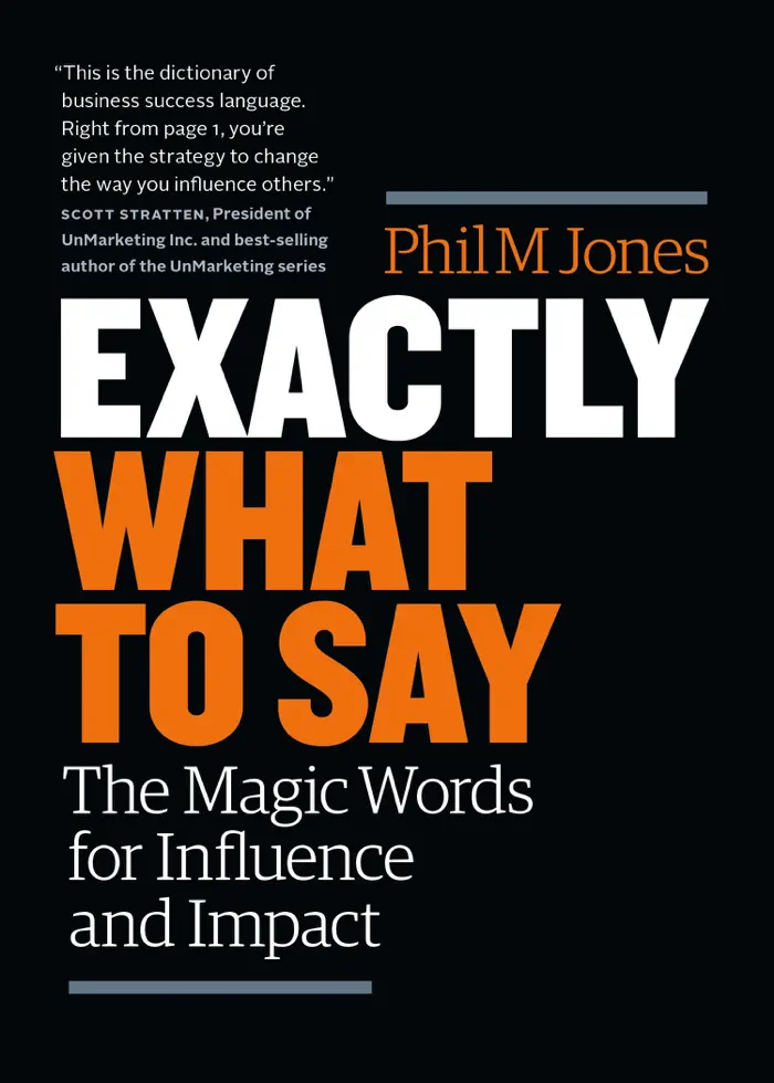 Exactly What to Say by Phil M. Jones, book cover