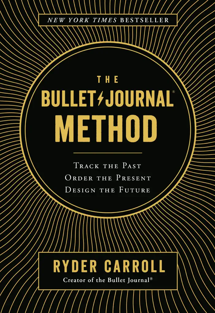 The Bullet Journal Method by Ryder Carroll, book cover