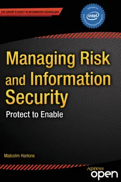 Managing Risk and Information Security by Malcolm Harkins, book cover