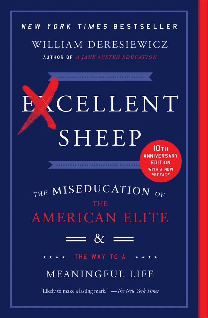 Excellent Sheep by William Deresiewicz, book cover