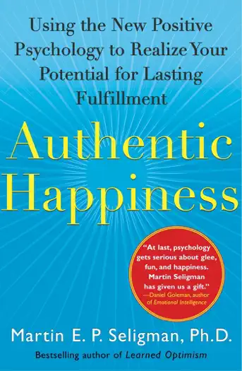 Authentic Happiness by Martin E. P. Seligman, book cover