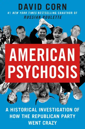 American Psychosis by David Corn, book cover