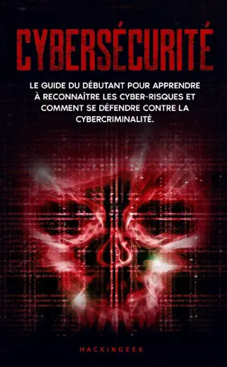 Cybersécurité by HackinGeeK Inc, book cover