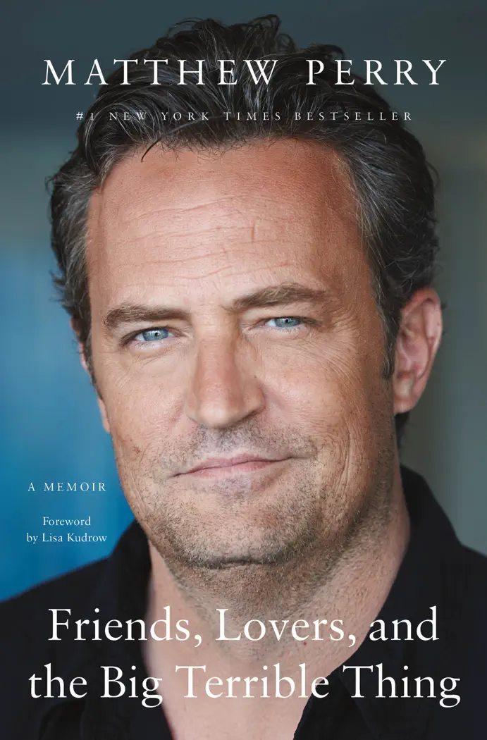 Friends, Lovers, and the Big Terrible Thing by Matthew Perry, book cover
