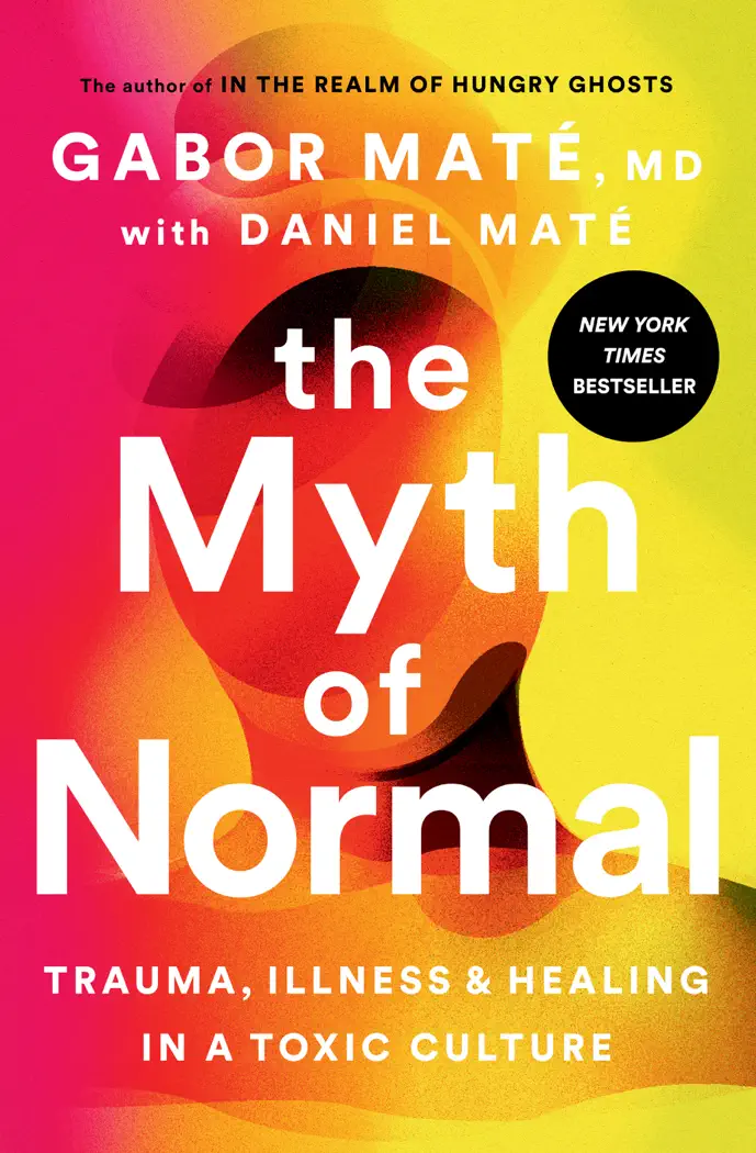 The Myth of Normal by Gabor Maté, book cover