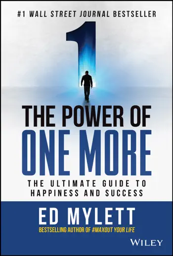 The Power of One More by Ed Mylett, book cover