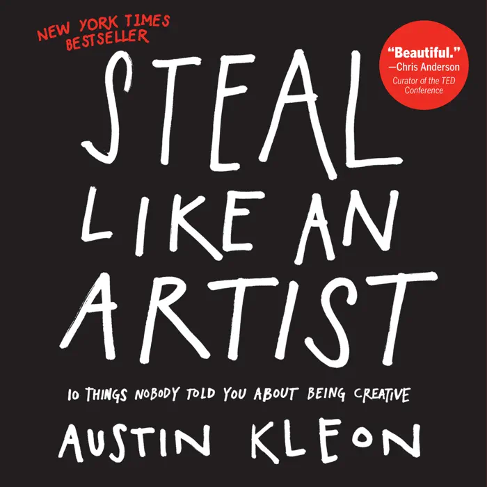 Steal Like an Artist by Austin Kleon, book cover