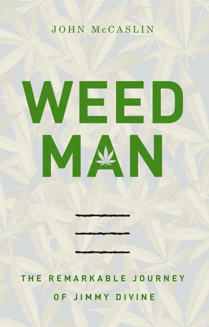 Weed Man by John McCaslin, book cover
