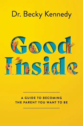 Good Inside by Becky Kennedy, book cover
