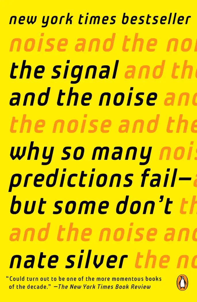 The Signal and the Noise by Nate Silver, book cover