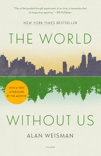 The World Without Us by Alan Weisman, book cover