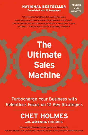 The Ultimate Sales Machine by Chet Holmes, book cover
