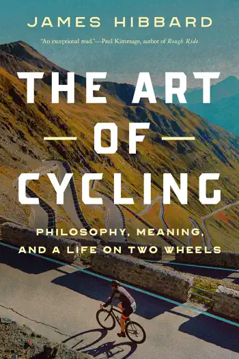 The Art of Cycling by James Hibbard, book cover