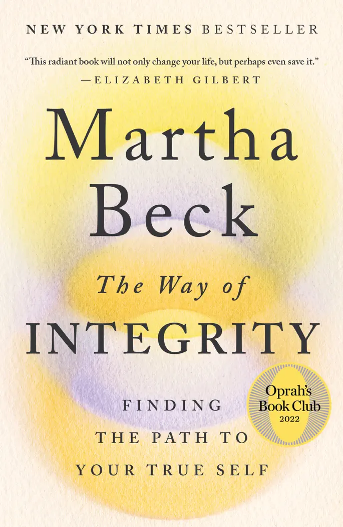 The Way of Integrity by Martha Beck, book cover