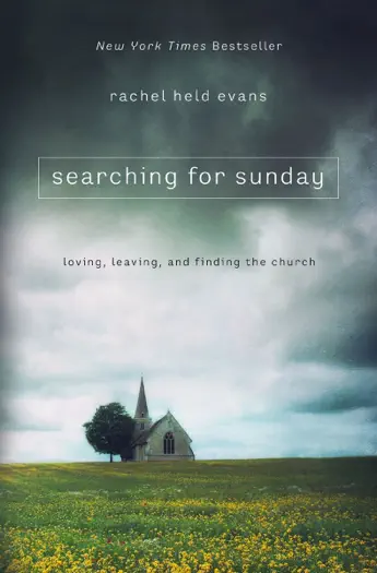Searching for Sunday by Rachel Held Evans, book cover