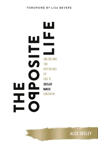 The Opposite Life by Alex Seeley, book cover
