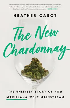 The New Chardonnay by Heather Cabot, book cover