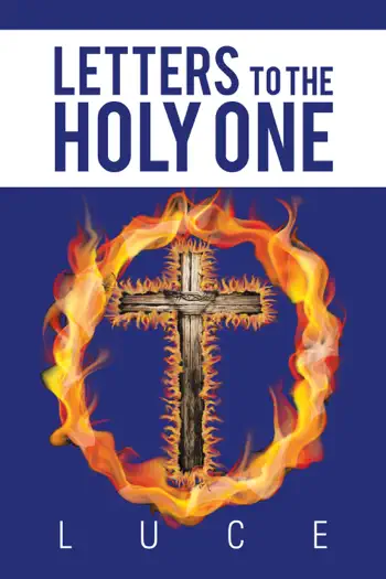Letters to the Holy One by Luce, book cover