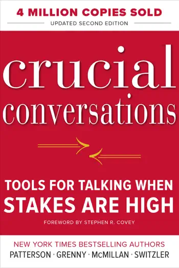 Crucial Conversations by Joseph Grenny, Kerry Patterson, Ron McMillan, and Al Switzler, book cover