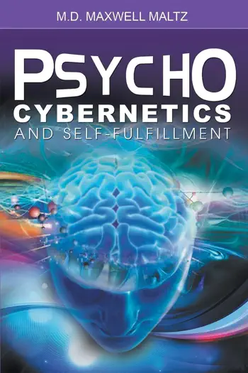 Psycho-Cybernetics and Self-Fulfillment by Maxwell Maltz, book cover