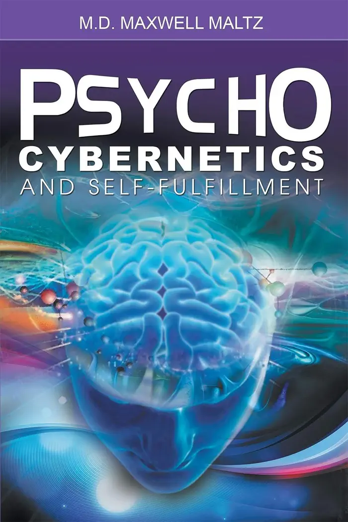 Psycho-Cybernetics and Self-Fulfillment by Maxwell Maltz, book cover