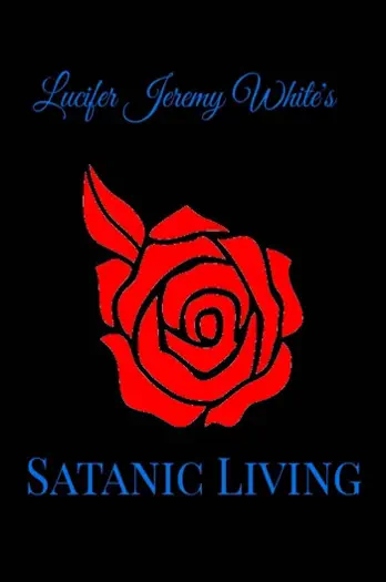 Satanic Living by Lucifer White, book cover