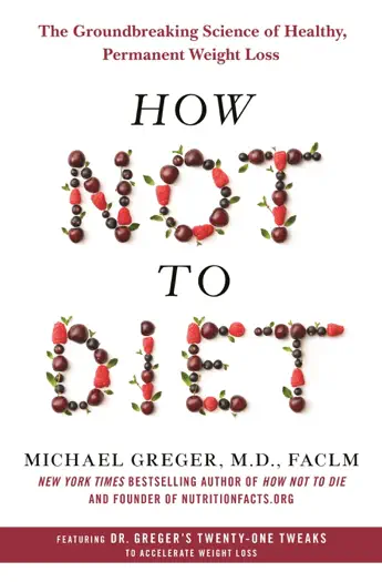 How Not to Diet by Michael Greger, book cover