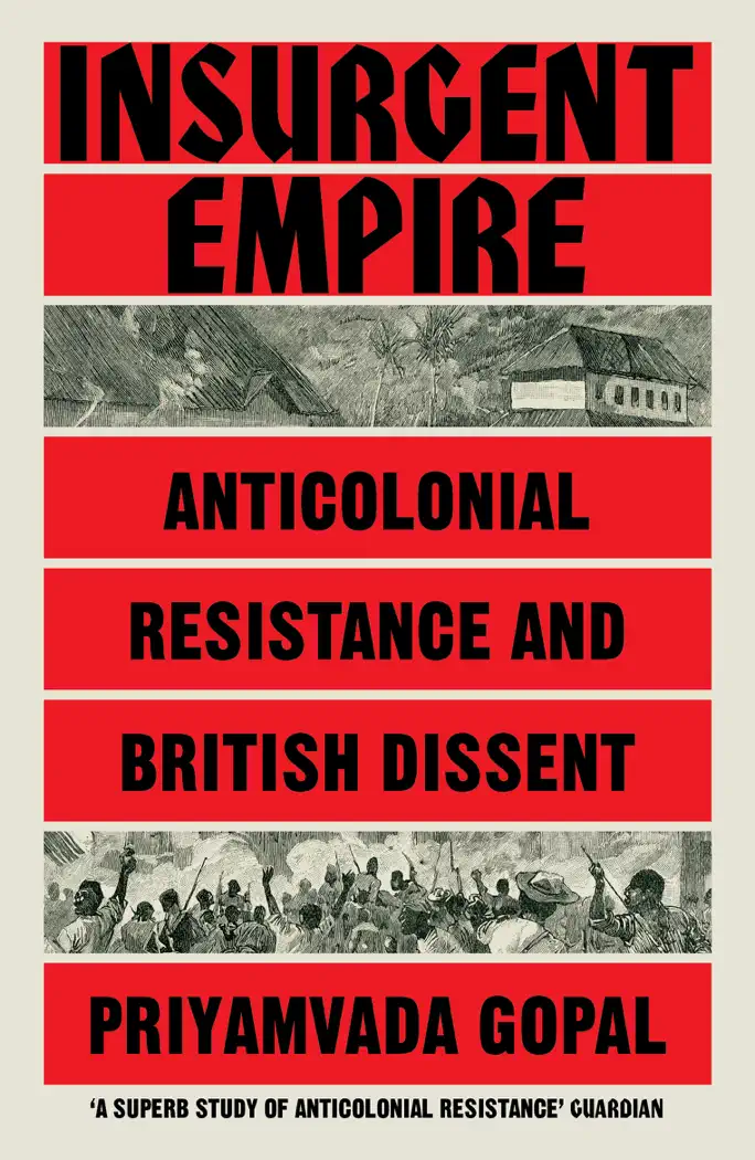 Insurgent Empire by Priyamvada Gopal, book cover